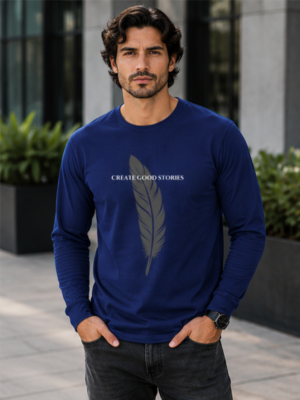 Create Good Stories Premium Full Sleeve T-Shirt