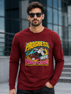Progress Over Perfection Graphic Full Sleeve T-Shirt – Premium Cotton Streetwear Edition