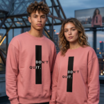 Don't Quit Premium Unisex Sweatshirt - Coral