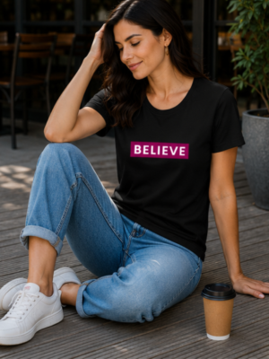 Believe Inspirational T-Shirt Design – Minimal Motivational Quote Tee for  Women